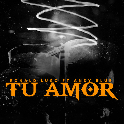 Ronald Lugo - Tu Amor